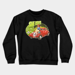 She Rides! Crewneck Sweatshirt